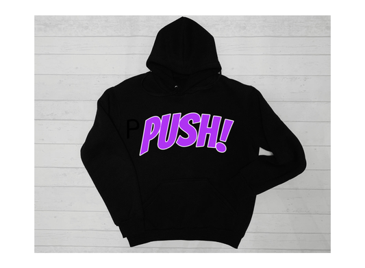 PUSH! Pit Board Black hoodie